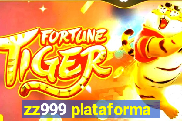 zz999 plataforma